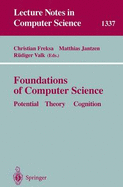 Foundations of Computer Science: Potential-Theory-Cognition