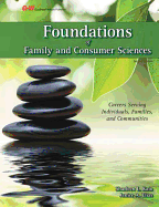 Foundations of Family and Consumer Sciences: Careers Serving Individuals, Families, and Communities