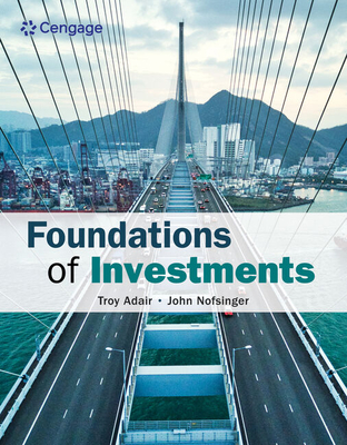 Foundations of Investments - Nofsinger, and Adair, Troy