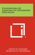 Foundations of Learning in Childhood Education