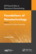 Foundations of Nanotechnology, Volume Three: Mechanics of Carbon Nanotubes
