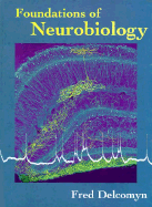 Foundations of Neurobiology