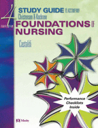 Foundations of Nursing Study Guide - Christensen, Barbara Lauritsen, and Kockrow, Elaine Oden, RN, MS