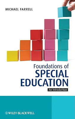 Foundations of Special Education: An Introduction - Farrell, Michael