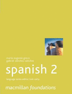 Foundations Spanish 2