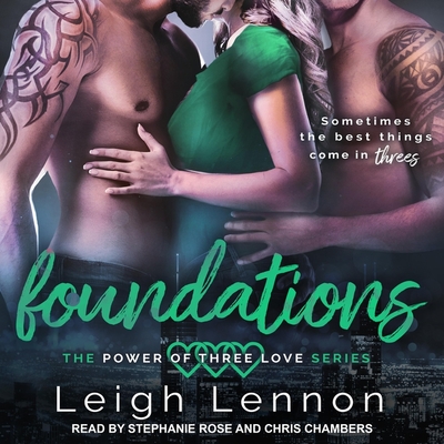 Foundations - Lennon, Leigh, and Rose, Stephanie (Read by), and Chambers, Chris (Read by)