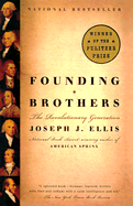 Founding Brothers: Revolutionary Generation