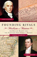 Founding Rivals