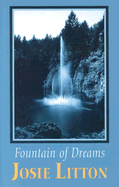 Fountain of Dreams - Litton, Josie