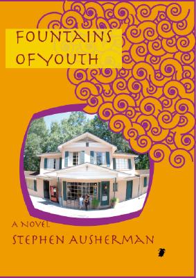 Fountains of Youth - Ausherman, Stephen