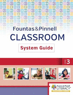 Fountas & Pinnell Classroom System Guide, Grade 3