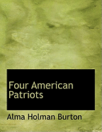 Four American Patriots