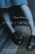 Four Corners - Freund, Diane