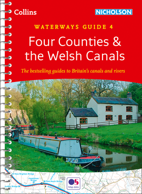 Four Counties and the Welsh Canals: For Everyone with an Interest in Britain's Canals and Rivers - Collins Maps