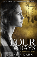 Four Days (Seven Series #4)