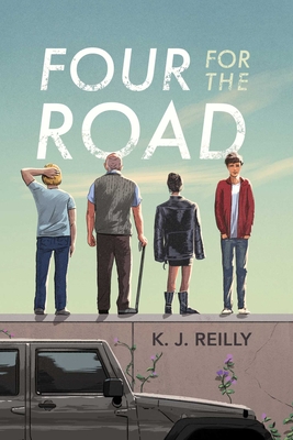 Four for the Road - Reilly, K J