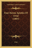 Four Heroic Epistles Of Ovid (1803)