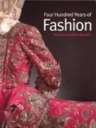 Four Hundred Years of Fashion