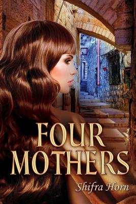 Four Mothers - Horn, Shifra