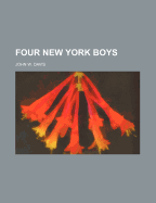 Four New York Boys