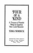 Four of a Kind: A Treasury of Favorite Works by America's Best-Loved Humorist
