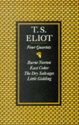 Four Quartets - Eliot, T S, Professor