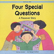 Four Special Questions: A Passover Story