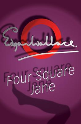 Four Square Jane - Wallace, Edgar