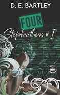 Four Stepbrothers & I: O'Reilly Fight Club Book One