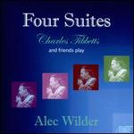 Four Suites: Charles Tibbetts and friends play Alec Wilder