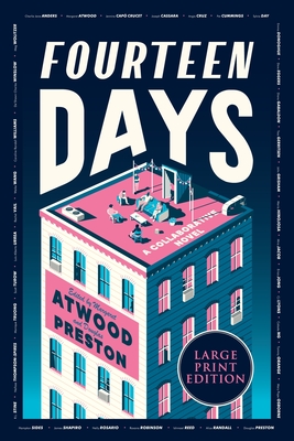 Fourteen Days - Authors Guild, The, and Atwood, Margaret, and Preston, Douglas