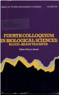 Fourth Colloquium in Biological Sciences: Blood-Brain Transfer