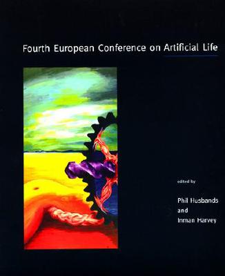 Fourth European Conference on Artificial Life - Husbands, Phil (Editor), and Harvey, Inman (Editor)