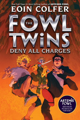 Fowl Twins Deny All Charges, The-A Fowl Twins Novel, Book 2 - Colfer, Eoin