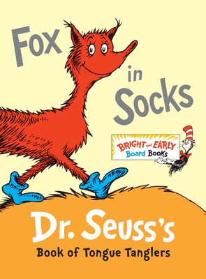 Fox in Socks: Dr. Seuss's Book of Tongue Tanglers - Dr Seuss
