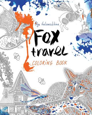 Fox travel: Coloring book - Goloveshkina, Olga