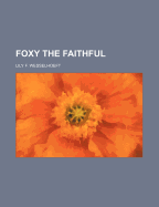 Foxy the Faithful