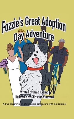 Fozzie's Great Adoption Day Adventure - Kading, Bradley