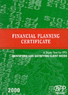 Fpc Fp3: Identifying and Satisfying Client Needs: Study Text (2000): Exam Dates - 07-00 - 04-01