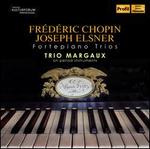 Frdric Chopin, Joseph Elsner: Fortepiano Trios