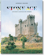 Fr?d?ric Chaubin. Stone Age. Ancient Castles of Europe