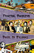 Fractal Paisleys - Di Filippo, Paul