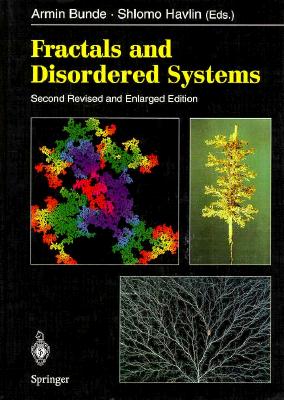 Fractals and Disordered Systems - Bunde, Armin (Editor), and Havlin, Shlomo (Editor)