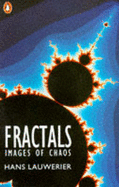 Fractals: Images of Chaos
