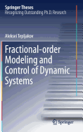 Fractional-Order Modeling and Control of Dynamic Systems