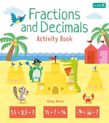 Fractions and Decimals Activity Book - Worms, Penny