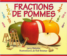 Fractions de Pommes - Pallotta, Jerry, and Bolster, Rob (Illustrator)