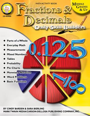 Fractions & Decimals, Grades 6 - 12 - Barden, Cindy, and Bierling, Sara
