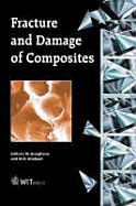 Fracture of Composites - Aliabadi, M H (Editor), and Guagliano, M (Editor)