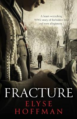 Fracture - Hoffman, Elyse